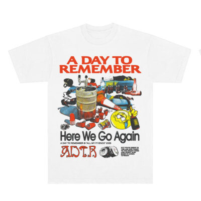 Here We Go Again A Day to Remember T-shirt